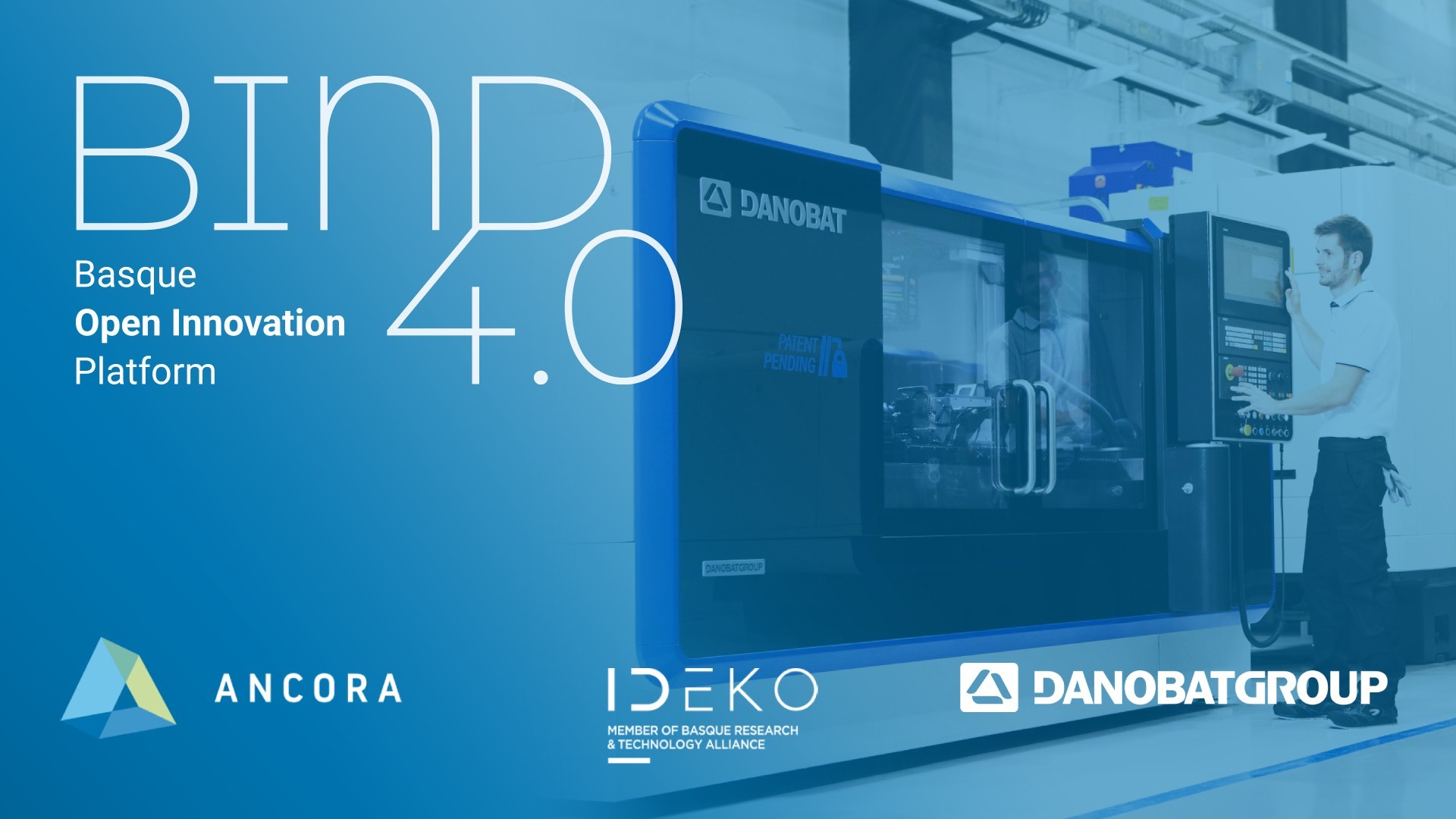 Danobatgroup selecciona a Ancora en BIND 4.0 para validar nuestro asistente virtual